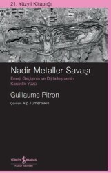 Nadir Metaller Savaşı - İş Bankası Kültür Yayınları