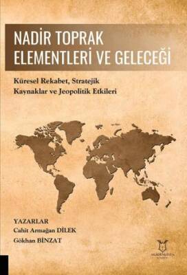 Nadir Toprak Elementleri ve Geleceği - 1