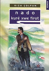Nado - Kure Xwe Firot - Peri Yayınları
