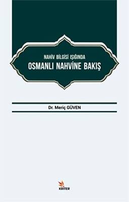 Nahiv Bilgisi Işığında Osmanlı Nahvine Bakış - 1
