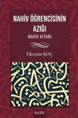 Nahiv Öğrencisinin Yol Azığı Nahiv Kitabı - 1