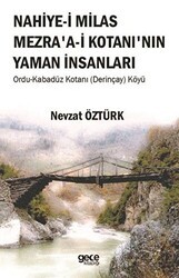 Nahiye-i Milas Mezra`a-i Kotanı`nın Yaman İnsanları - Gece Kitaplığı