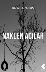 Naklen Acılar - Klaros Yayınları