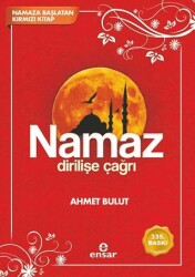 Namaz Dirilişe Çağrı - Ensar Neşriyat