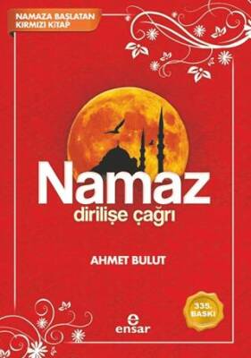 Namaz Dirilişe Çağrı - 1