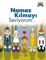 Namaz Kılmayı Seviyorum - 1