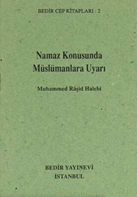Namaz konusunda Müslümanlara Uyarı - 1