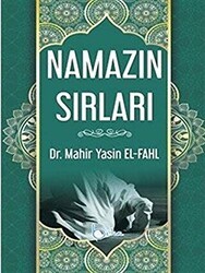 Namazın Sırları - Beka Yayınları