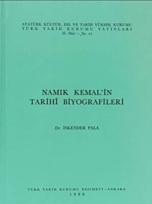 Namık Kemal’in Tarihi Biyografileri