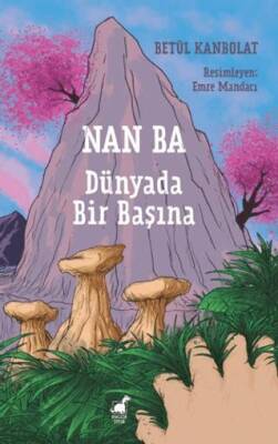 Nan Ba: Dünyada Bir Başına - 1