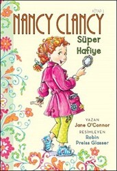 Nancy Clancy 1 - Süper Hafiye - Doğan Egmont Yayıncılık