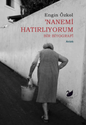 Nanemi Hatırlıyorum - Anima Yayınları
