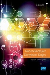 Nanoteknolojiler Dünyasına Doğru - Nobel Akademik Yayıncılık