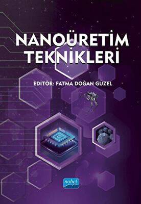 Nanoüretim Teknikleri - 1