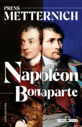 Napoleon Bonaparte - Timaş Tarih