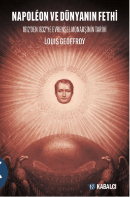Napoléon ve Dünyanın Fethi - 1