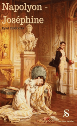 Napolyon - Josephine - Son Adım Yayınları