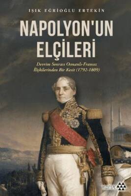 Napolyon’un Elçileri - 1