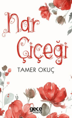 Nar Çiçeği - 1