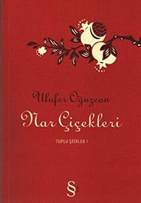 Nar Çiçekleri - 1
