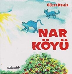 Nar Köyü - Edebiyatist