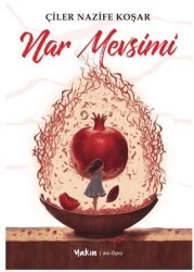 Nar Mevsimi - Yakın Kitabevi