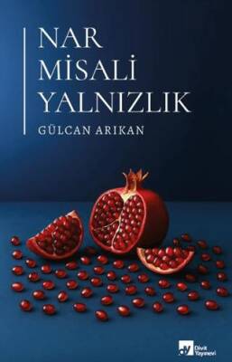 Nar Misali Yalnızlık - 1