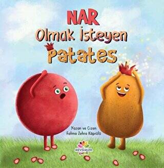 Nar Olmak İsteyen Patates - 1