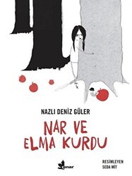 Nar ve Elma Kurdu - Çınar Yayınları