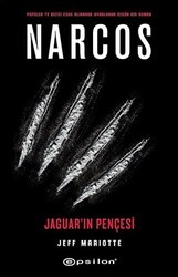 Narcos - Jaguar`ın Pençesi - Epsilon Yayınevi