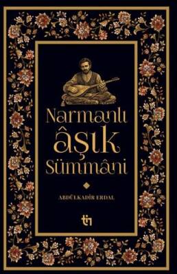 Narmanlı Aşık Sümmani - 1