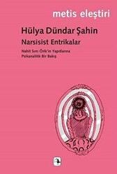Narsisist Entrikalar - Metis Yayınları