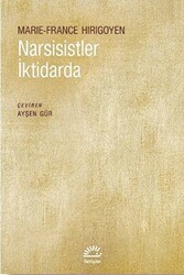 Narsisistler İktidarda - İletişim Yayınevi