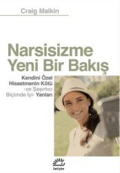Narsisizme Yeni Bir Bakış - İletişim Yayınevi