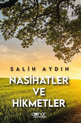 Nasihatler ve Hikmetler - 1