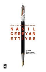 Nasıl Cereyan Ettiyse - Arı Sanat Yayınevi