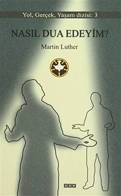 Nasıl Dua Edeyim? - 1
