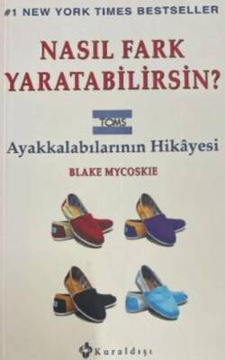 Nasıl Fark Yaratabilirsin? - 1