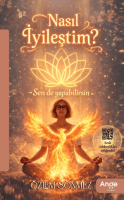 Nasıl İyileştim? - 1