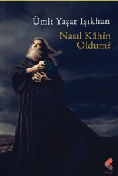 Nasıl Kahin Oldum? - Klaros Yayınları