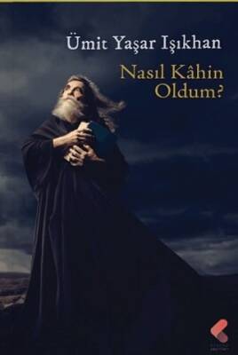 Nasıl Kahin Oldum? - 1