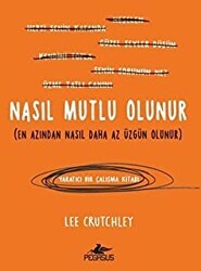 Nasıl Mutlu Olunur - Pegasus Yayınları