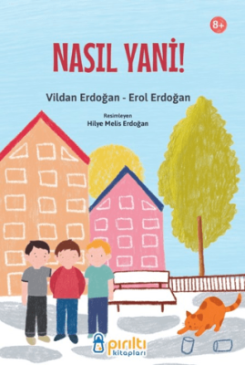 Nasıl Yani! - 1