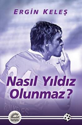 Nasıl Yıldız Olunmaz? - 1