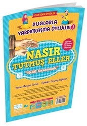Nasır Tutmuş Eller Helal Kazanmak Dualarla Yardımlaşma Öyküleri 1 - Rika Kitap