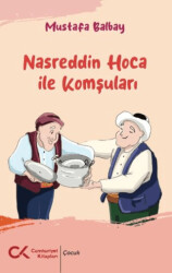 Nasreddin Hoca ile Komşuları - Cumhuriyet Kitapları