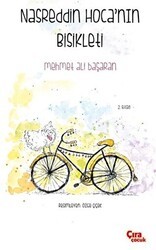 Nasreddin Hoca`nın Bisikleti - Çıra Çocuk Yayınları