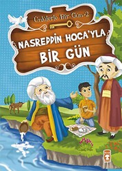 Nasreddin Hoca’yla Bir Gün - Timaş Çocuk