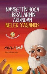 Nasrettin Hoca Fıkralarının Ardından Neler Yaşandı? - Kent Kardeş