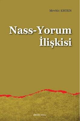 Nass-Yorum İlişkisi - 1